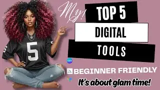 My Top 5 Digital Tools I Use EVERY Day!