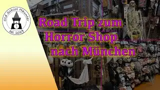 Besuch Horror Shop Superstore bei M&uuml;nchen - Road Trip Dresden - M&uuml;nchen [Halloween Deko Cutglass DE]