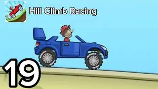 Hill Climb Racing - GamePlay Walkthrough Part 19