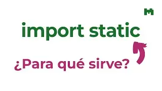import static, ¿para qué sirve?