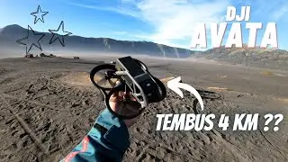 Tes Jarak DJI AVATA di BROMO bisa 4 km ??