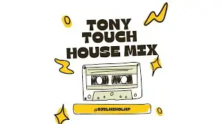 Tony Touch House Mix (Afro & Deep House) (Apaga La Luz, Sacude, I Wonder Why, Put Your Drink Down)
