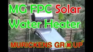 MG Solar hot water Flat Plat collector - FPC technology heater installed Thrisur. murickens group