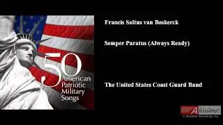 Francis Saltus van Boskerck, Semper Paratus (Always Ready)
