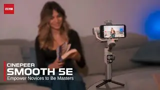Introducing ZHIYUN Cinepeer Smooth 5E Smartphone Gimbal