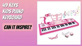 REVIEW (2026): 49 Keys Kids Piano Keyboard. Features