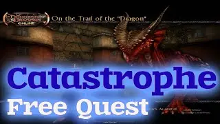 Catastrophe - DDO Update 65 Free Quest