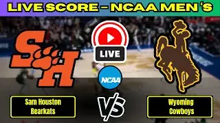 🔴 Sam Houston Bearkats vs Wyoming Cowboys | NCAA Men's Basketball | Live Score Update 19 Nov