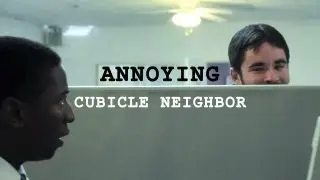 Annoying Cubicle Neighbor - Office Problem #20