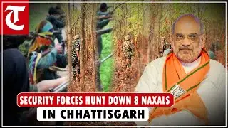 Security forces hunt down 8 Naxals in Chhattisgarh&rsquo;s Bijapur, search operations underway