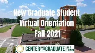 New Graduate Student Virtual Orientation Fall 2021