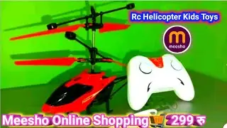 Rc Helicopter Kids Toys 🚁 l Meesho 299 Only Review & Testing l Vedant Toy Vlogs 
