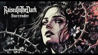 RaisedInTheDark - Surrender | Lyrics Video | Alternative Metal &times; Thrash | In This Moment 2025]