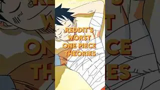 Reddits Worst One Piece Theories #onepiece #anime #shorts