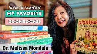 My Favorite Healthy Plant-Based Cookbooks! @PlantYou