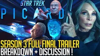 Star Trek Picard Season 3 - Final Trailer Breakdown!