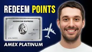 How To Redeem Points on Amex Platinum Travel Credit Card