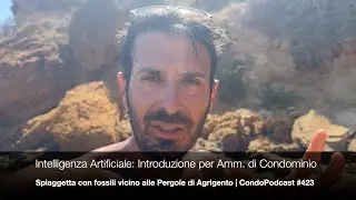 Intelligenza Artificiale ✨: Introduzione per Amm. Condominio | vicino Le Pergole | CondoPodcast 423