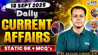 18 September | Daily Current Affairs Live | Current Affairs for SSC Exams 2025 | Shivam Tiwari Sir