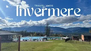 4 Best Things To Do In Invermere, British Columbia