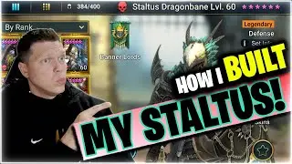 Do I REGRET the 150 Ancients?! I MAXED Staltus! | RAID Shadow Legends