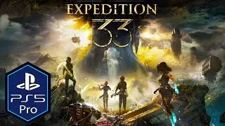 Clair Obscur Expedition 33 PS5 Pro Gameplay [Enhanced]
