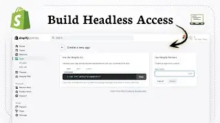 Как создать токен доступа к API Shopify Storefront (старый интерфейс)