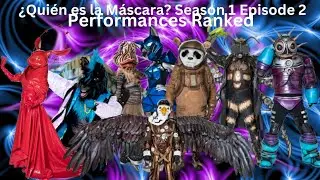 ¿Quién es la Máscara? Season 1 Episode 2 Performances Ranked