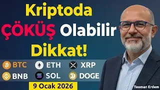 Kriptoda Derin &Ccedil;&ouml;k&uuml;Ş Olabilir Dikkat! 9 Ocak 2026