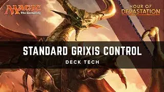 [MTG] Standard Grixis Control | Deck Tech