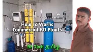 500 LPH Commercial RO plant Explanation தமிழ் 