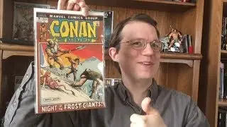 Completing Roy Thomas' Classic Conan Run