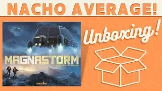 Magnastorm - Unboxing!
