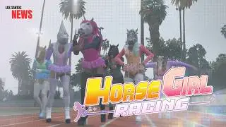 Horse Girl Racing | Highlife RP | Los Santos News