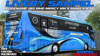 Livery Custom Kodename Jetbus5 MHD Mercy MN x Mans x KJA || free Polosan vektor ‼️