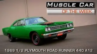 1969 1/2 Plymouth Road Runner 440 A12 Muscle Car недели, видеоэпизод № 152