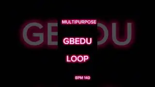 Another Gbedu Afro loop