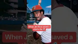 When Jim Rice saved a child&rsquo;s life