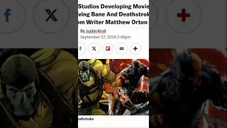 Bane and Deathstroke teamup movie in works #batman #movie #music#bane #batmansoundtrack