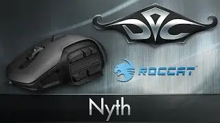 Часть I. Обзор ROCCAT NYTH.
