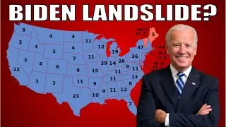 Joe Biden Landslide??? | 2020 Presidential Election
