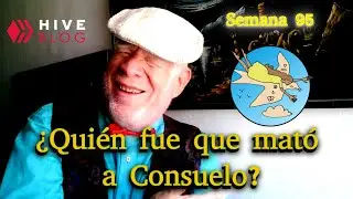 Hive Open mic semana 95 &iquest;Qui&eacute;n fue que mat&oacute; a Consuelo? (cover)