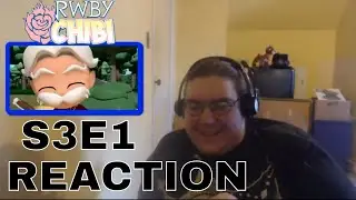 HighPriest Reacts: RWBY CHIBI S3 E1