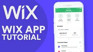 How To Use the Wix App 2025 | Easy Tutorial (2025)
