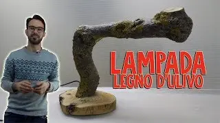 LAMPADA IN LEGNO DI ULIVO | FAI DA TE