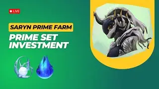 🔴Can We Complete 40 Saryn Prime Sets Today? | Warframe Live