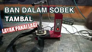 Cara menambal ban dalam motor yang Sobek, Pecah ataupun Jebol. Versi bung aunal