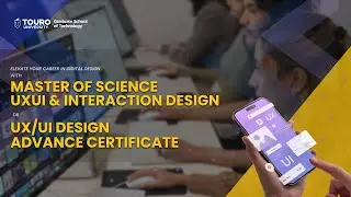 Start Your UI/UX Career Here at Touro GST