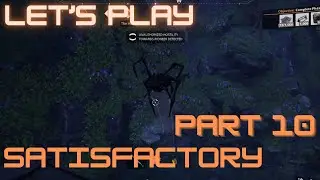 Satisfactory No Commentary Gameplay | Factory Building & Automation | Pure Gameplay Experience PT10
