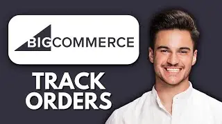 NEW! How to Track Orders in BigCommerce (2025) 📦 | Order Management Dashboard Tutorial